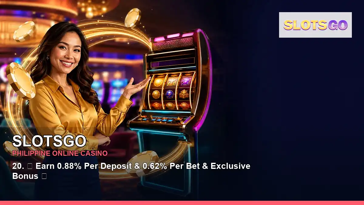 SLOTSGO online casino and slot games for Philippine players